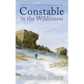CONSTABLE IN THE WILDERNESS a perfect feel-good read from one of Britain's best-loved authors