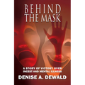 Behind the Mask