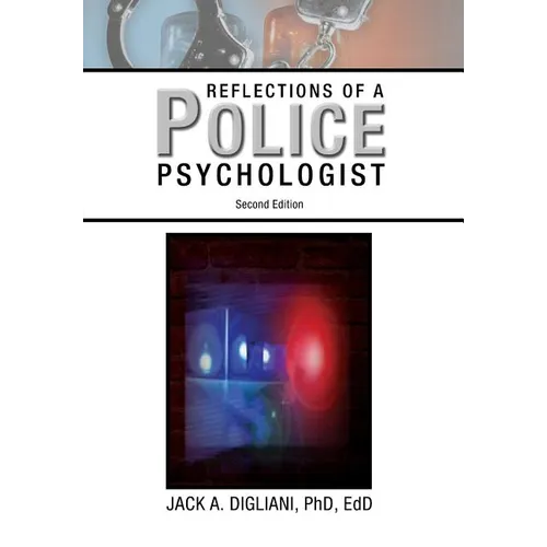 Reflections of a Police Psychologist