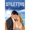Stilettos and Seashells
