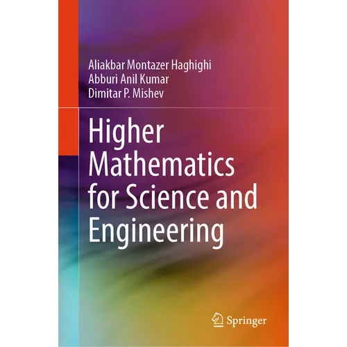 Higher Mathematics for Science and Engineering