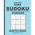 Large Print Hard Sudoku Puzzles Book For Adults: 100 Hard sudoku puzzles book for adults/seniors . Nice birthday gift for parents and friends.