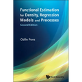 Functional Estimation for Density, Regression Models and Processes (Second Edition)