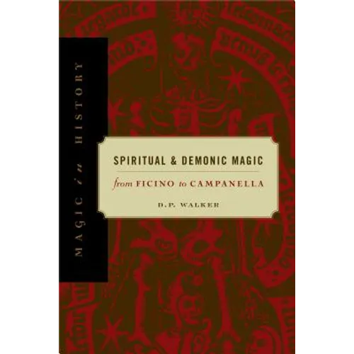Spiritual and Demonic Magic: From Ficino to Campanella