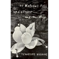 27 Wagons Full of Cotton and Other Plays
