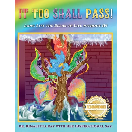 It Too Shall Pass!