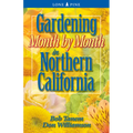 Gardening Month by Month in Northern California