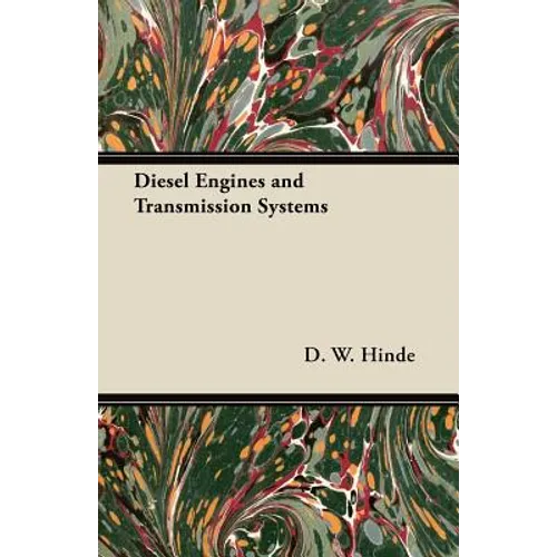 Diesel Engines and Transmission Systems