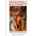 Freedom and Solidarity: Toward New Beginnings