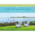 Cape Cod and the Islands: Where Beauty and History Meet