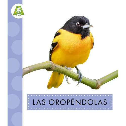 Las Oropéndolas