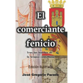 El Comerciante Fenicio: Tras las huellas de la lengua castellana