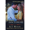 Savage Disclosure (The Nickie Savage Series, Book 3)