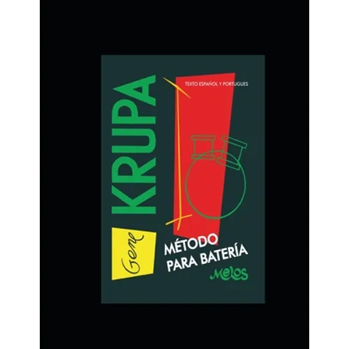 Gene Krupa: Método para batería