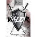 Man of Valor: 31 Day Devotional