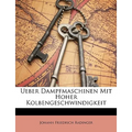 Ueber Dampfmaschinen Mit Hoher Kolbengeschwindigkeit