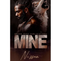 Mine: A Standalone Novel