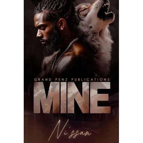 Mine: A Standalone Novel