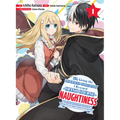 I'm Giving the Disgraced Noble Lady I Rescued a Crash Course in Naughtiness 1: Ill Spoil Her with Delicacies and Style to Make Her the Happiness Woman