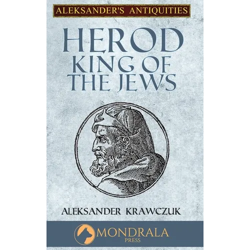 Herod, King of the Jews