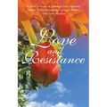 Love and Resistance: A Book of Poems on Forbidden Love Featuring Skylark Poetry International's Contest Winner - May Lene Reodique