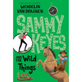 Sammy Keyes and the Wild Things