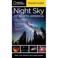 National Geographic Pocket Guide to the Night Sky of North America