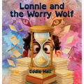 Lonnie and the Worry Wolf