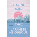 Sharing Your Faith with Your Japanese Neighbour