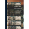 Wakefield Memorial: Comprising an Historical, Genealogical and Biographical Register of the Name and Family of Wakefield
