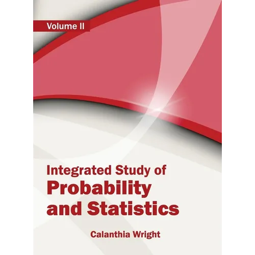 Integrated Study of Probability and Statistics: Volume II