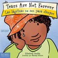 Tears Are Not Forever / Las Lágrimas No Son Para Siempre Board Book
