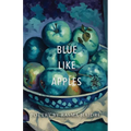 Blue Like Apples