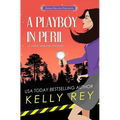 A Playboy in Peril
