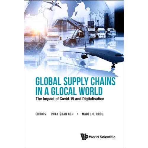 Global Supply Chains in a Glocal World