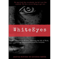 White Eyes