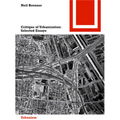 Critique of Urbanization: Selected Essays