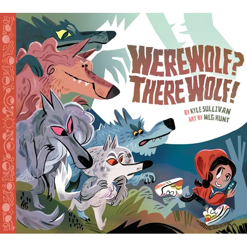 Werewolf? There Wolf!