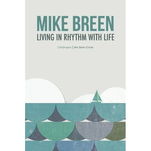 Living in Rhythm With Life