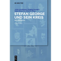 Stefan George Und Sein Kreis: Ein Handbuch