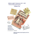 "Ballycurragh to Tasmania 1649 - 1868" Grey Family and Innes Clan . Volume Two