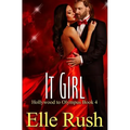 It Girl: Hollywood to Olympus Book 4