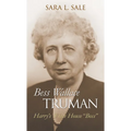 Bess Wallace Truman: Harry's White House Boss