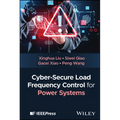 Cyber-Secure Load Frequency Control for Power Systems