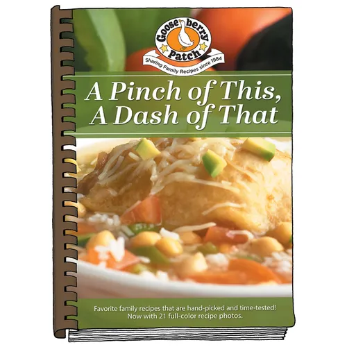 A Pinch of This, a Dash of That: Heart-Felt Recipes & Memories of Grandma's Cooking