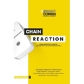 Chain Reaction: Cómo despertar el poder de las personas y organizaciones