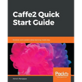 Caffe2 Quick Start Guide