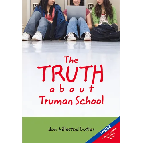 The Truth about Truman School