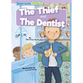 The Thief & the Dentist