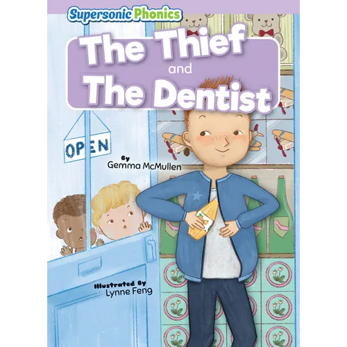 The Thief & the Dentist